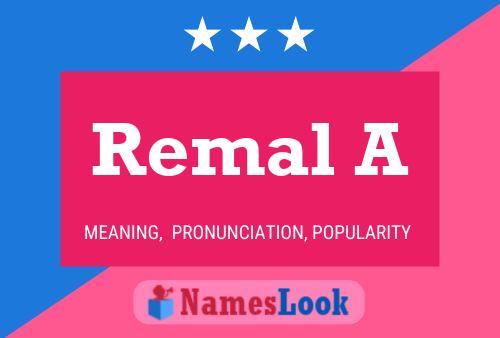 Постер имени Remal A