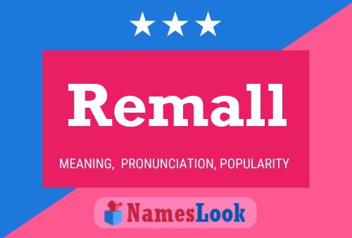 Постер имени Remall