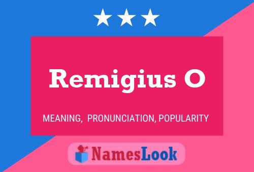 Постер имени Remigius O