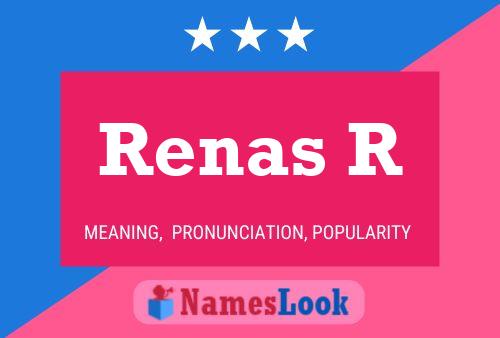 Постер имени Renas R