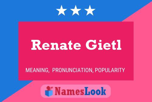 Постер имени Renate Gietl