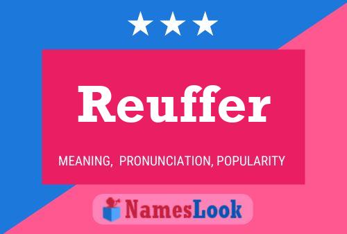 Постер имени Reuffer