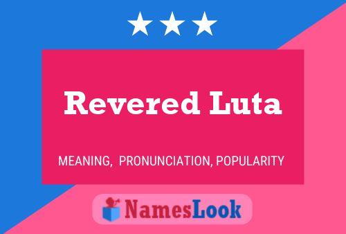 Постер имени Revered Luta