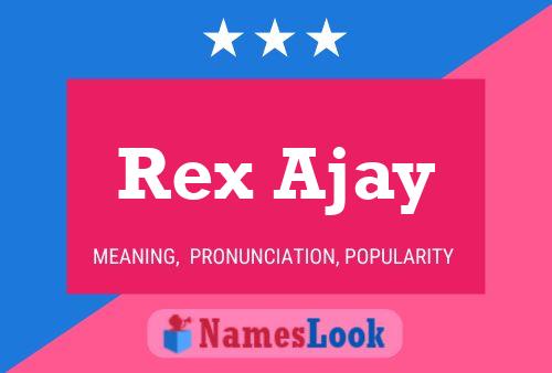 Постер имени Rex Ajay