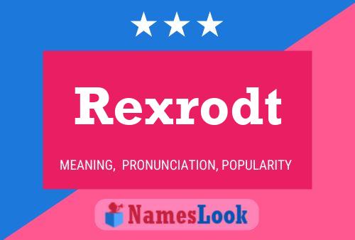 Постер имени Rexrodt