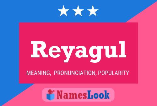 Постер имени Reyagul