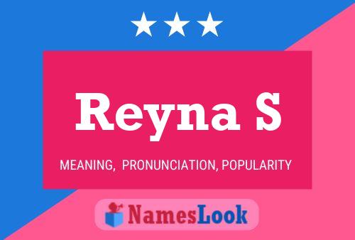 Постер имени Reyna S