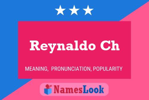 Постер имени Reynaldo Ch