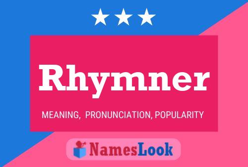 Постер имени Rhymner