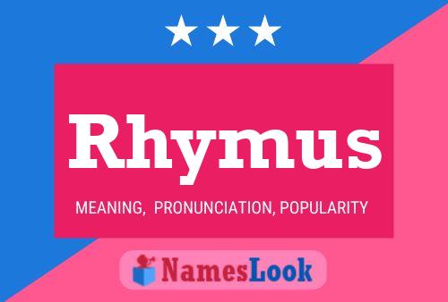 Постер имени Rhymus