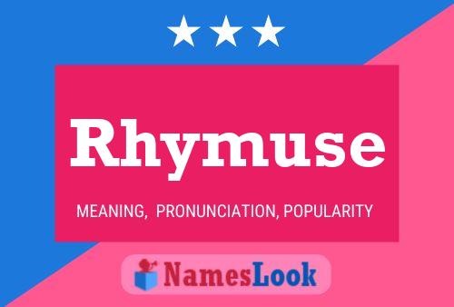 Постер имени Rhymuse