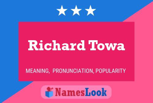 Постер имени Richard Towa