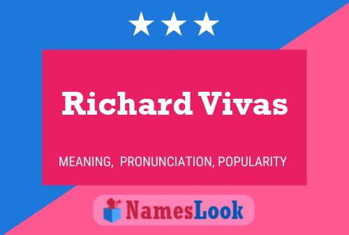 Постер имени Richard Vivas