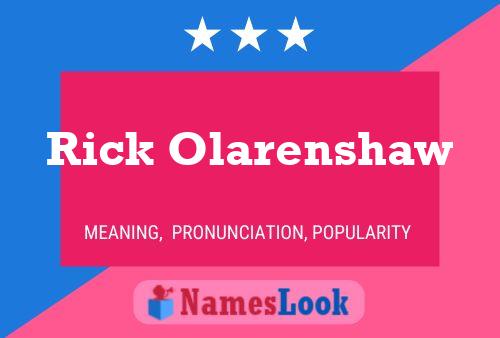 Постер имени Rick Olarenshaw