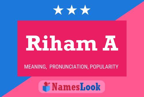 Постер имени Riham A