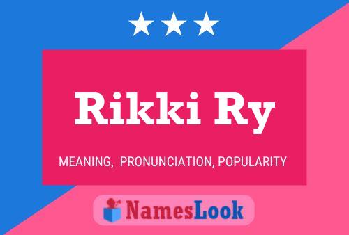 Постер имени Rikki Ry