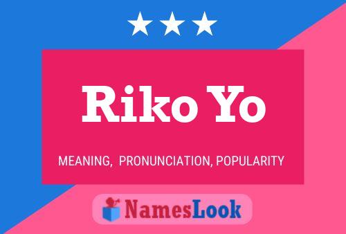 Постер имени Riko Yo