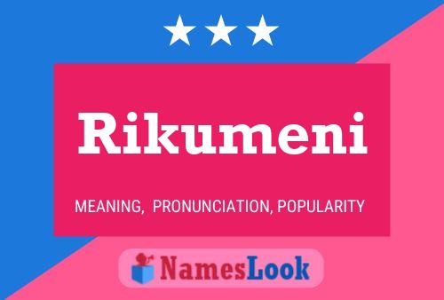 Постер имени Rikumeni