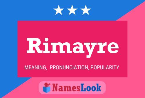 Постер имени Rimayre