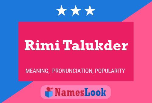 Постер имени Rimi Talukder