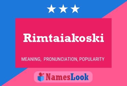 Постер имени Rimtaiakoski