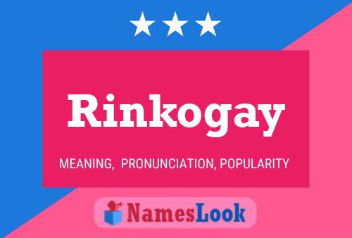 Постер имени Rinkogay