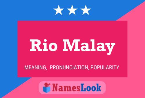 Постер имени Rio Malay