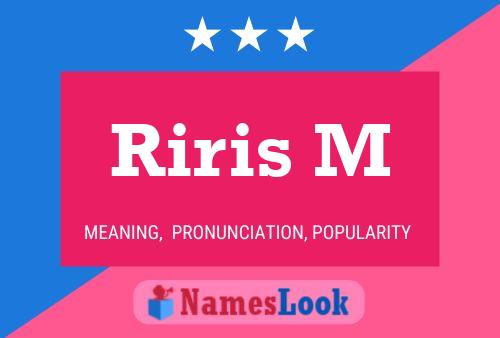 Постер имени Riris M