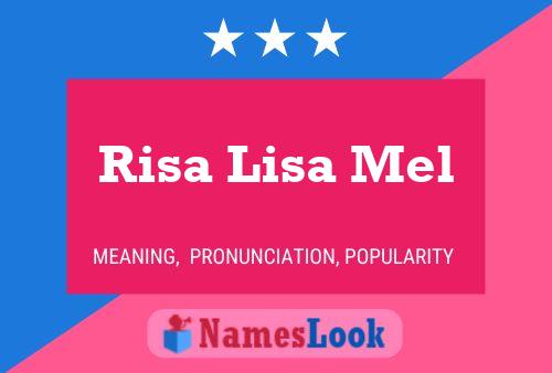 Постер имени Risa Lisa Mel