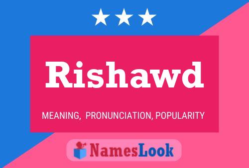 Постер имени Rishawd