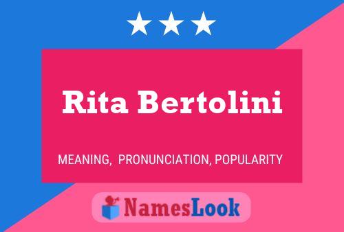 Постер имени Rita Bertolini