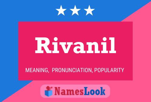 Постер имени Rivanil