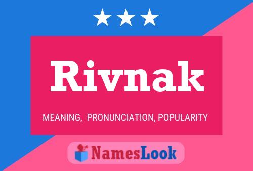 Постер имени Rivnak