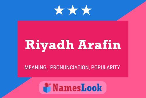 Постер имени Riyadh Arafin