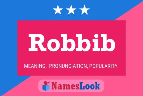 Постер имени Robbib