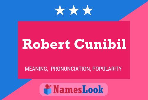 Постер имени Robert Cunibil