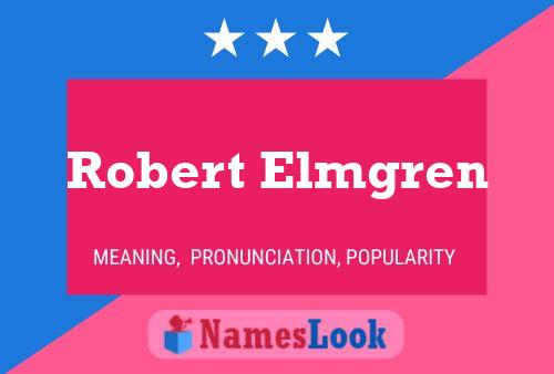 Постер имени Robert Elmgren