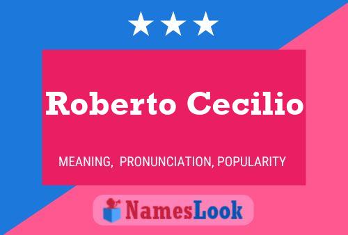 Постер имени Roberto Cecilio