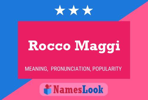 Постер имени Rocco Maggi