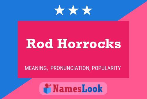 Постер имени Rod Horrocks