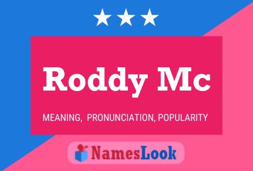 Постер имени Roddy Mc