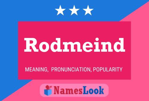 Постер имени Rodmeind