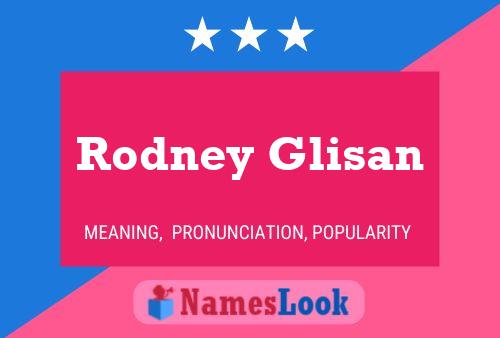 Постер имени Rodney Glisan