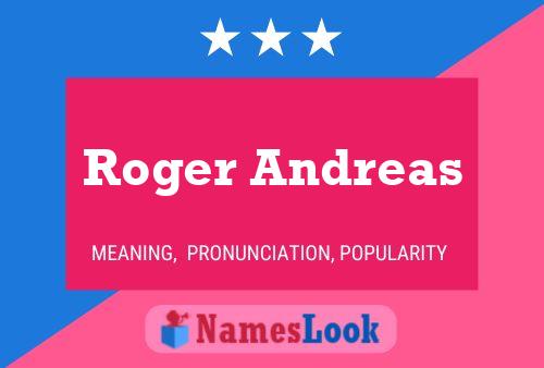 Постер имени Roger Andreas