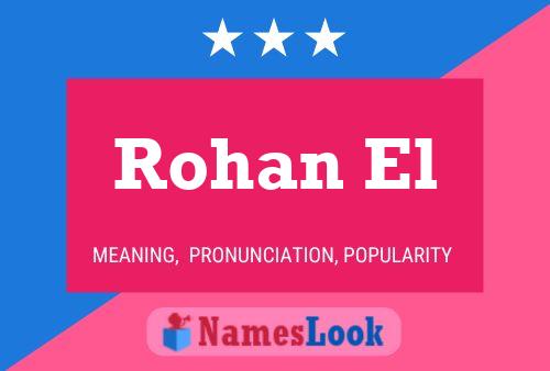 Постер имени Rohan El