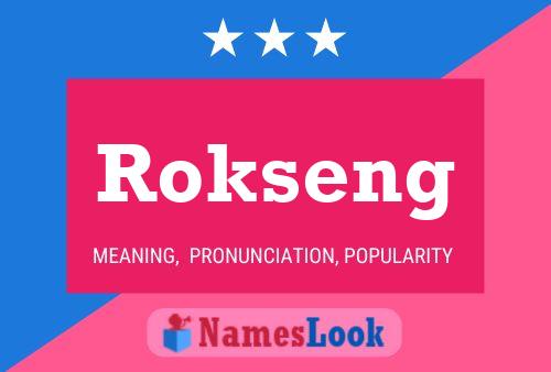 Постер имени Rokseng