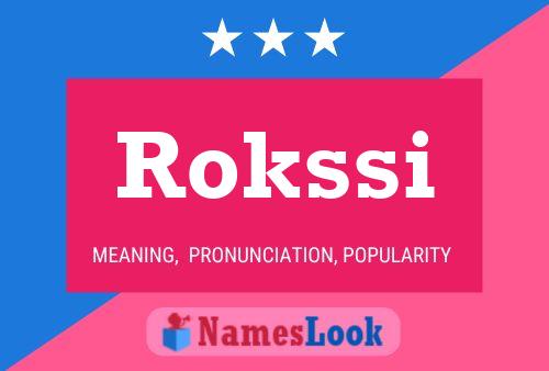 Постер имени Rokssi