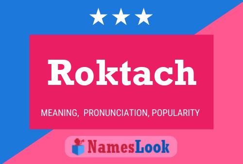 Постер имени Roktach