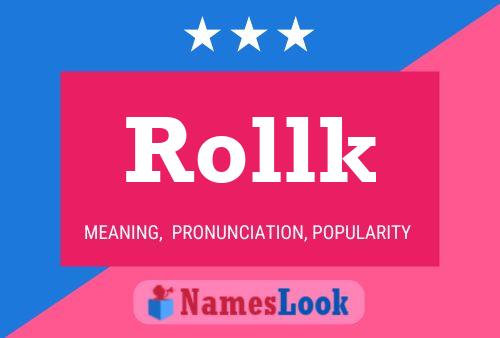 Постер имени Rollk