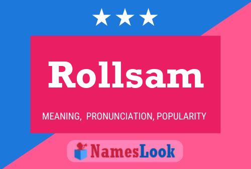 Постер имени Rollsam